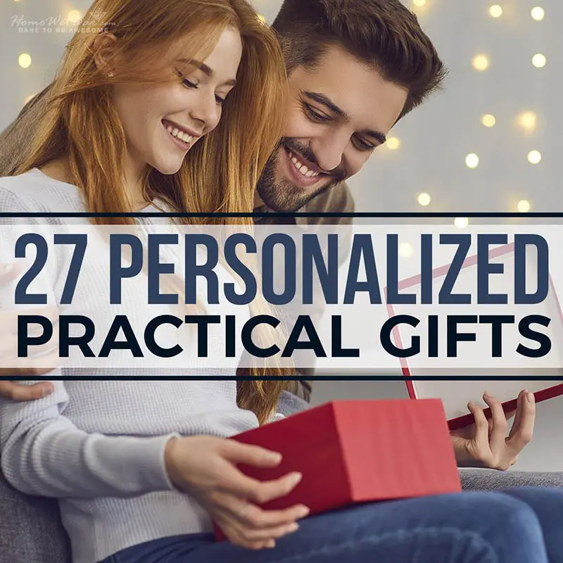 27 Personalized Practical Gifts
