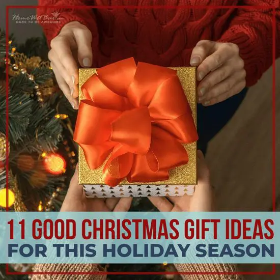 11 Good Christmas Gift Ideas for This Holiday Season