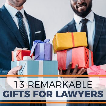 13 Remarkable Gifts for Lawyers
