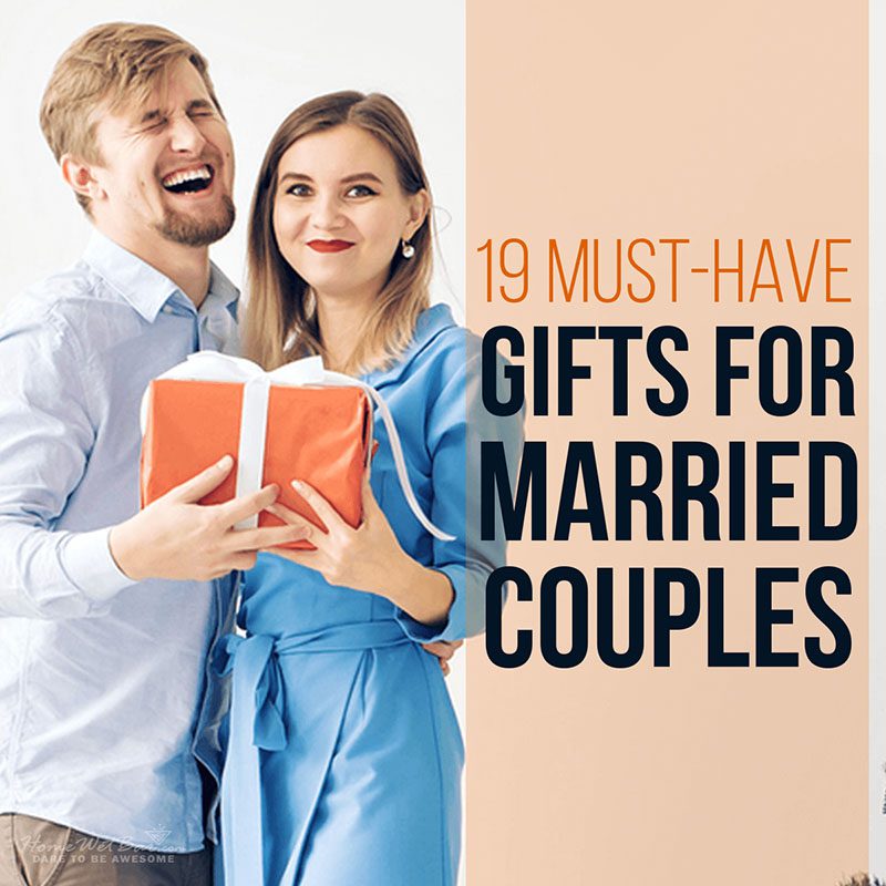 19 Must-Have Gifts for Married Couples