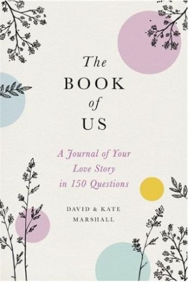 The Book of Us: A Journal of Your Love Story in 150 Questions