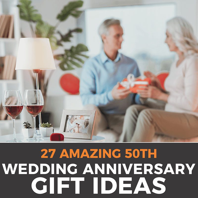 21 Heartfelt 50th Wedding Anniversary Gift Ideas  Ideas  Inspiration