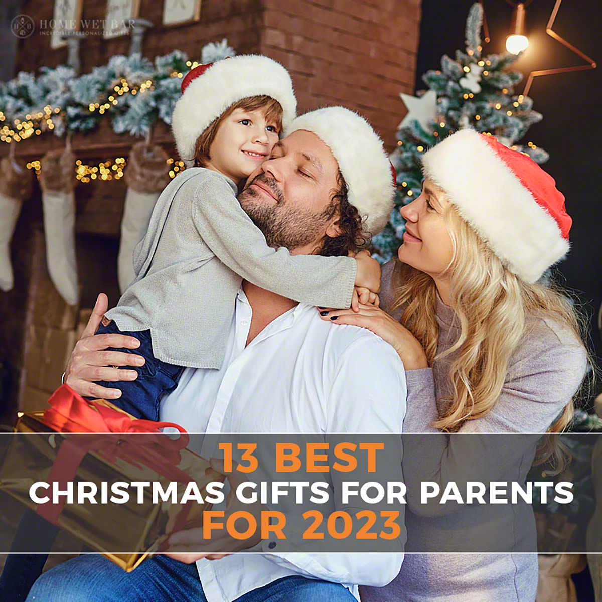 13 Best Christmas Gifts for Parents for 2023