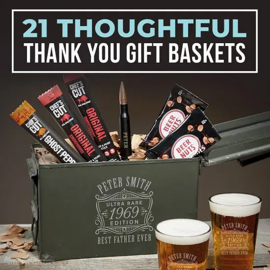 21 Thoughtful Thank You Gift Baskets