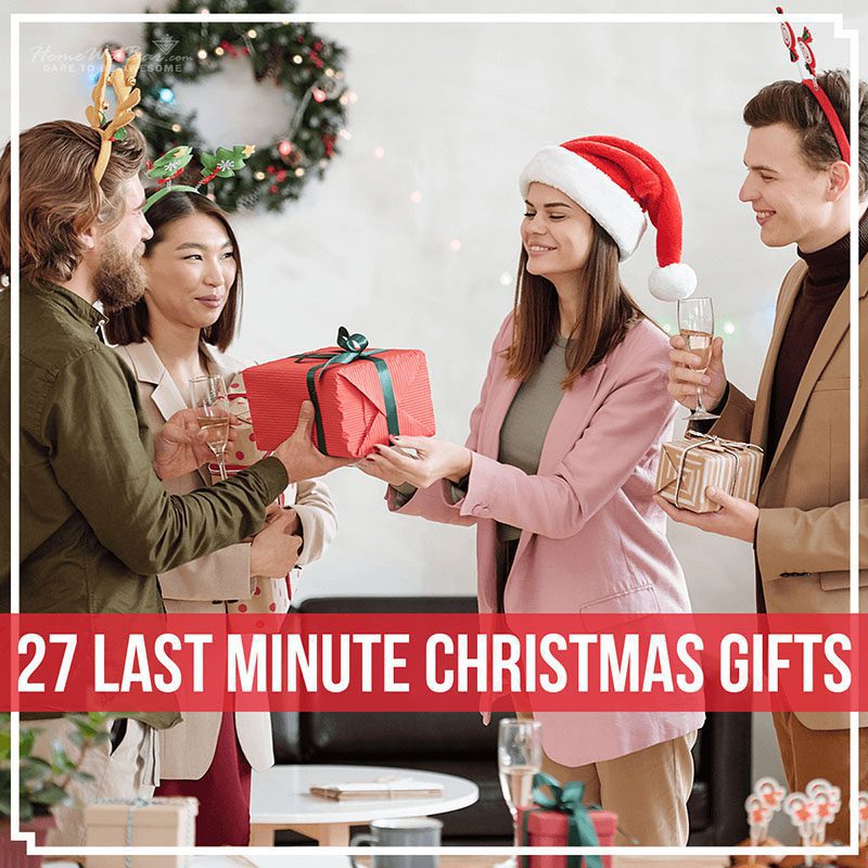 27 Last Minute Christmas Gifts
