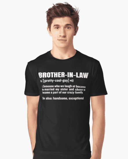 Funny Dictionary Definition Brother-in-Law Shirt