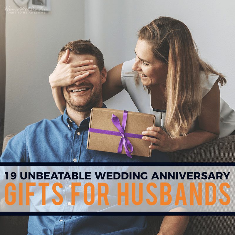 19 Unbeatable Wedding Anniversary Gifts for Husbands