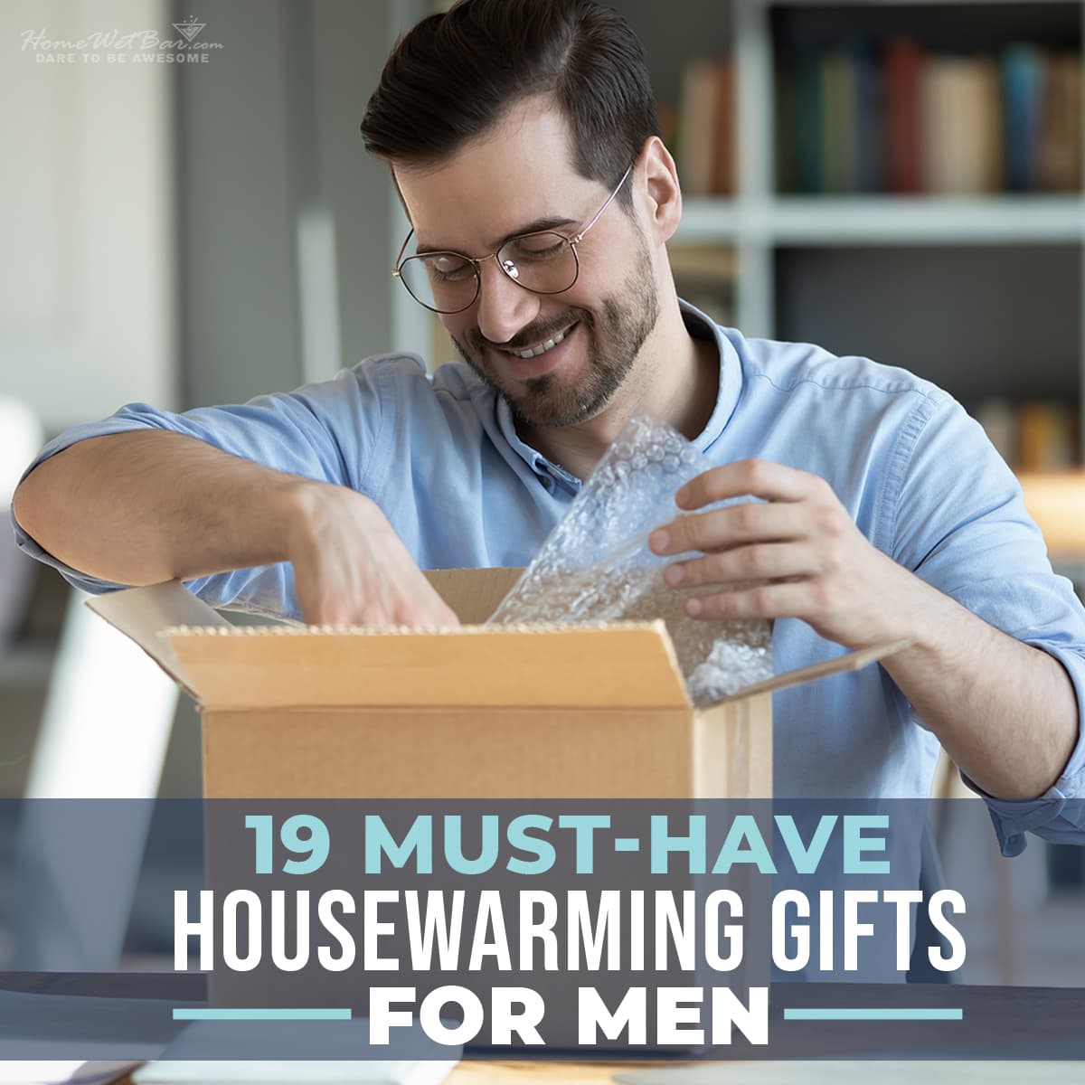 19 Must-Have Housewarming Gifts for Men