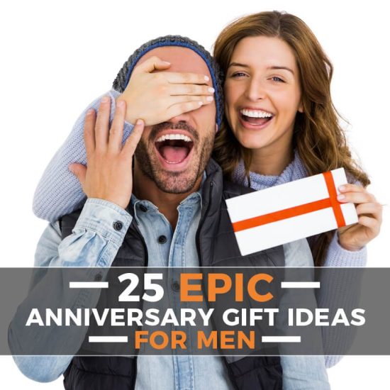 25 Epic Anniversary Gift Ideas for Men