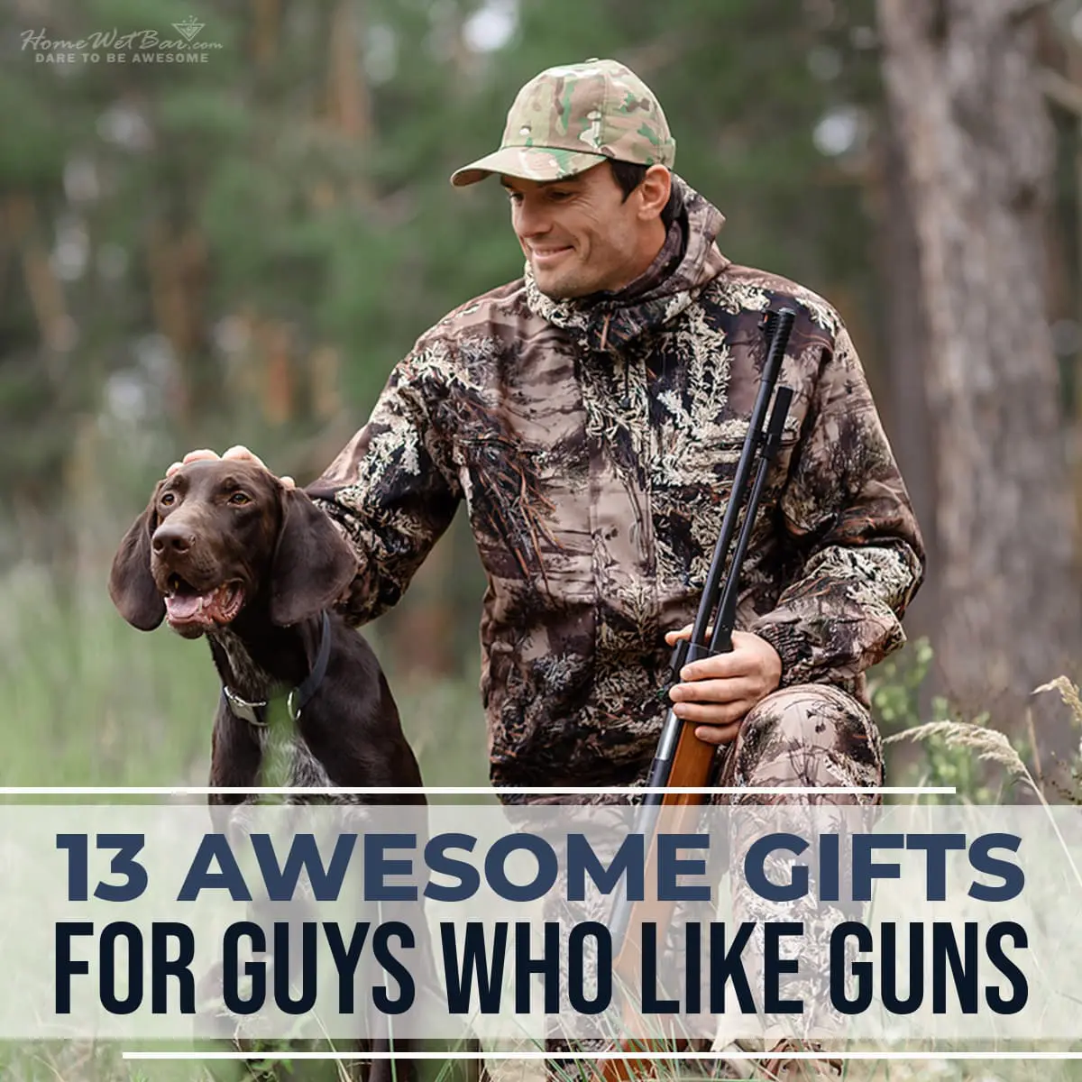 13 Awesome Gifts for Guys Who Like Guns