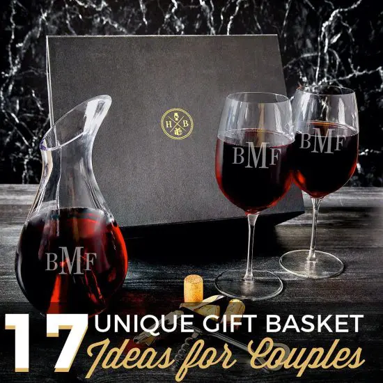 17 Unique Gift Basket Ideas for Couples