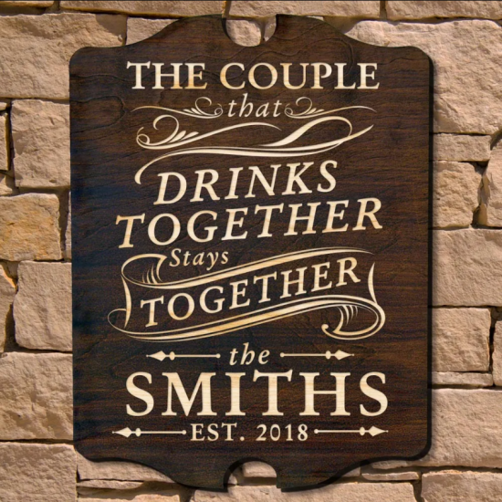 Engraved Drink Together Sign