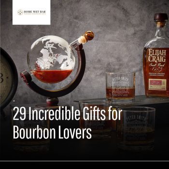 29 Gifts for Bourbon Lovers