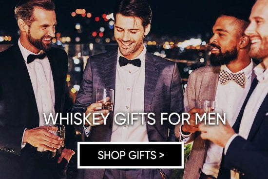 Whiskey gifts for men