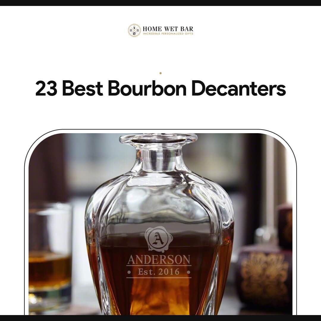 https://www.homewetbar.com/blog/wp-content/uploads/2023/11/best-bourbon-decanters-1a.jpg