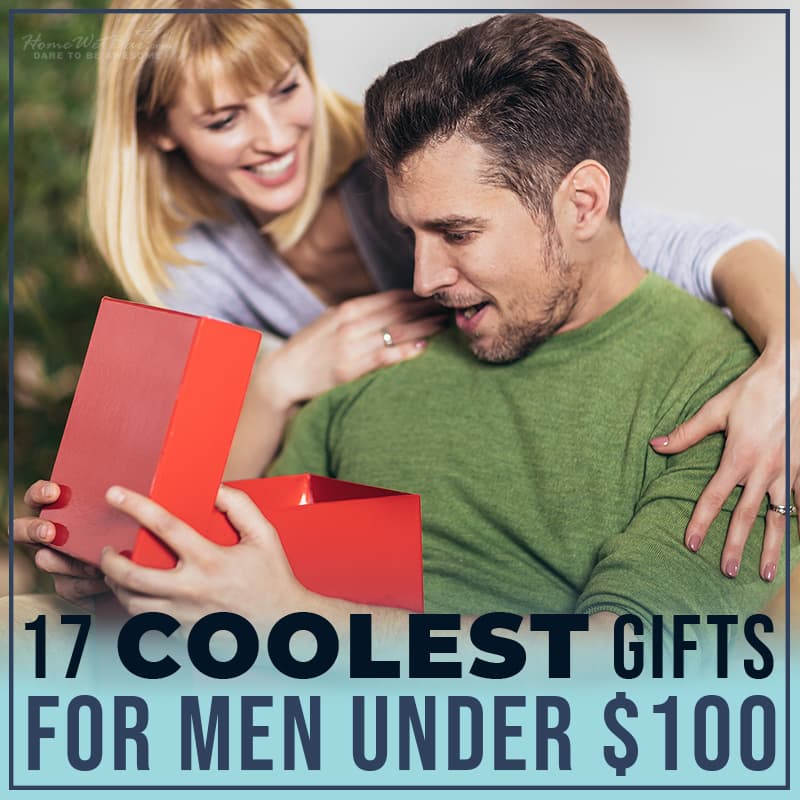 17 Coolest Gifts for Men Under 100