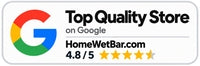 HomeWetBar is a Google Top Quality Store