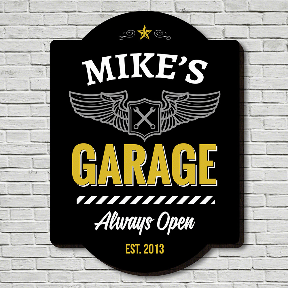 Always Open Personalized Garage Sign