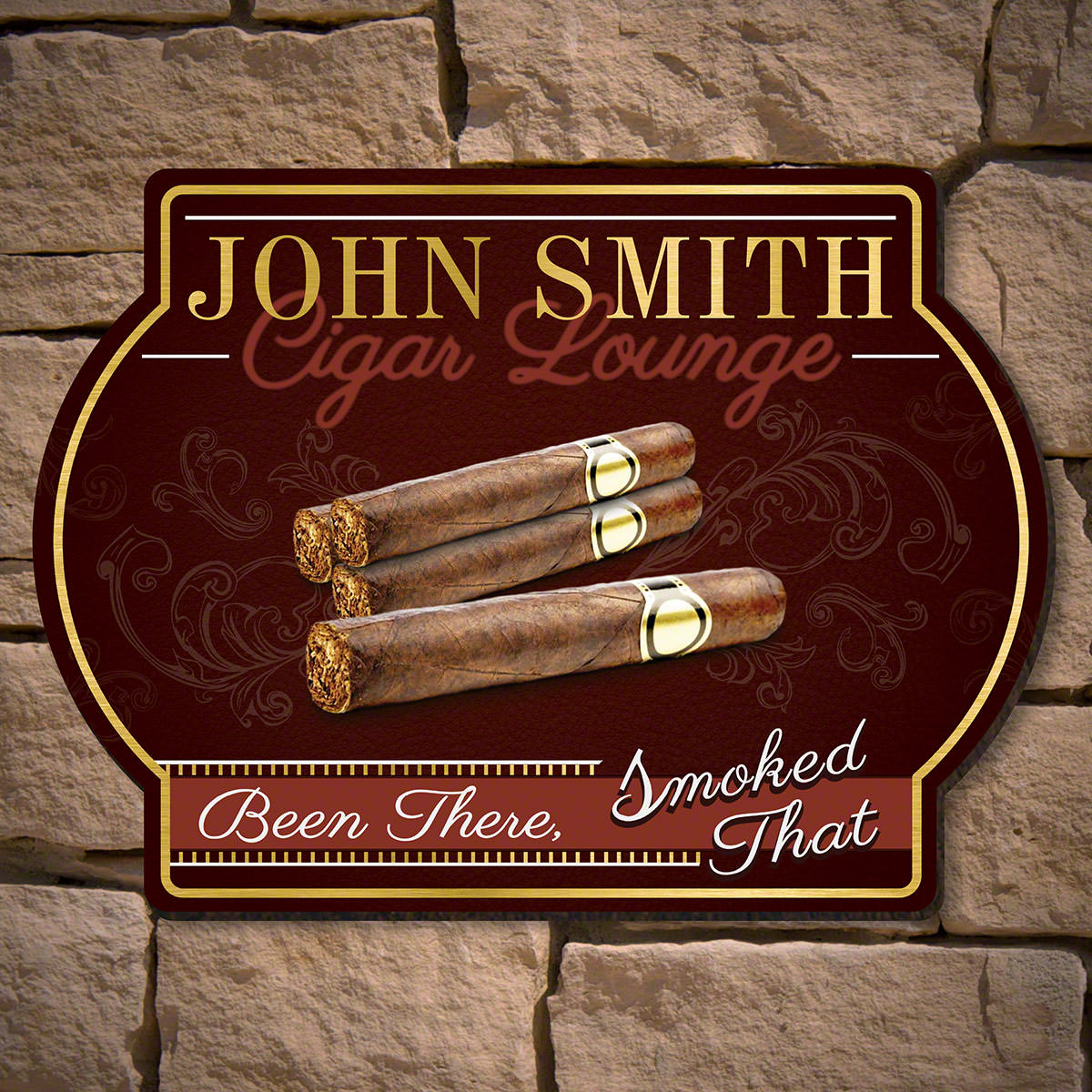 Been There Smoked That Custom Cigar Sign