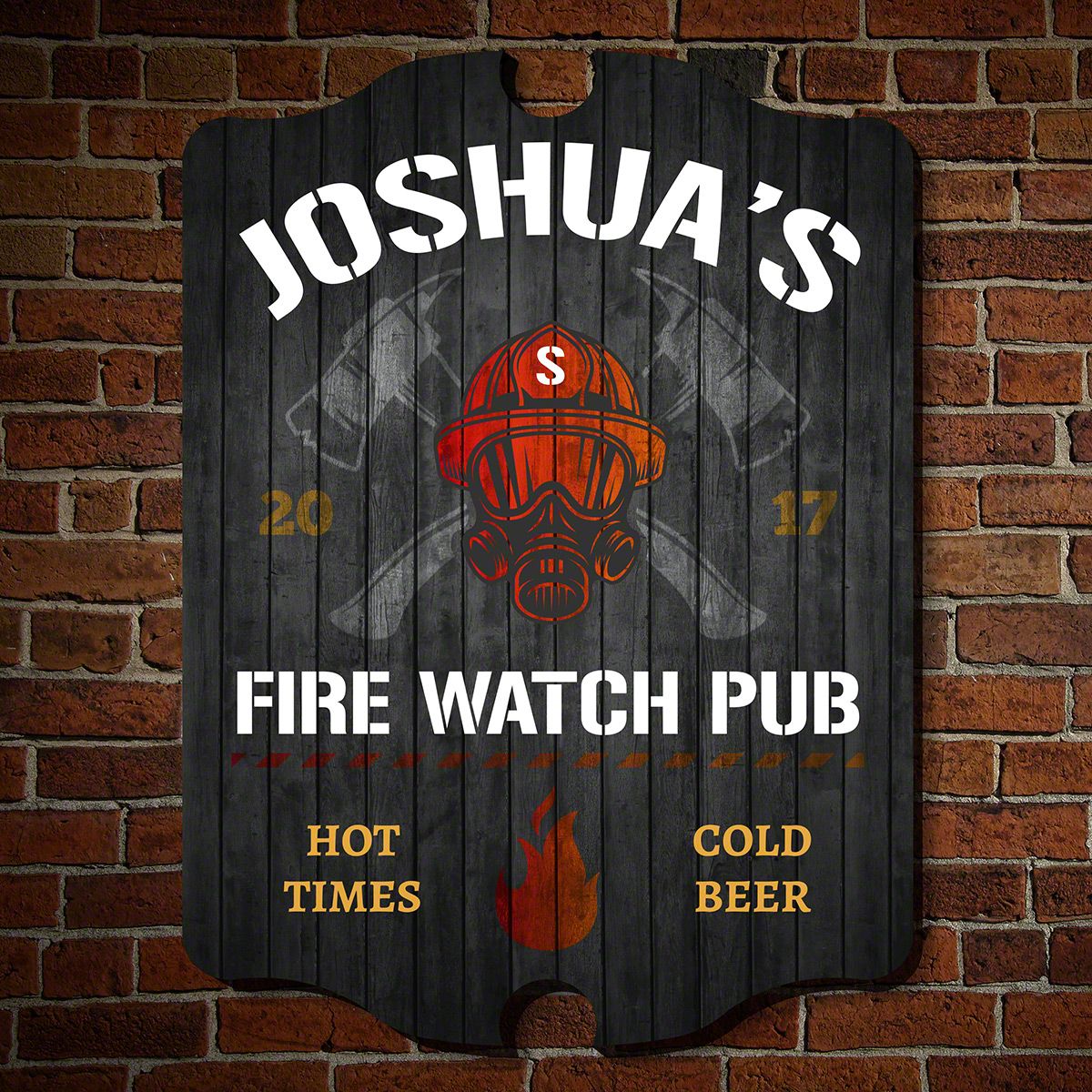 Hot Times Fire Watch Custom Pub Sign