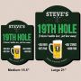 Nineteenth Hole Golf Custom Sign