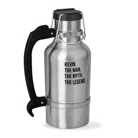 The Man The Myth The Legend Personalized Drink Tank Growler