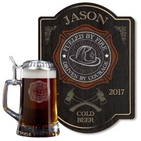 Fueled by Fire Beer Stein and Custom Sign for Firefighters
