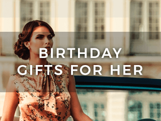 Birthday Gifts For Her