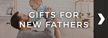 Father's Day Gifts for New Fathers