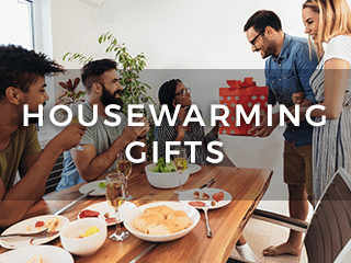 Housewarming Gifts